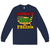 Navy juneteenth 1865 freedom Long Sleeve Tee - CowGirlArtShop