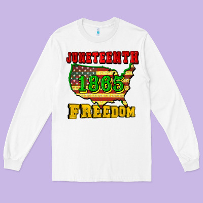 Juneteenth 1865 Freedom Long Sleeve Tee Designed By Cowgirlartshop