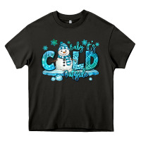 Asphalt baby its cold outside Heavy Core Tee - MaliasSmallBusiness