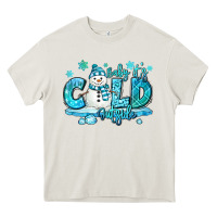 Cream baby its cold outside Heavy Core Tee - MaliasSmallBusiness