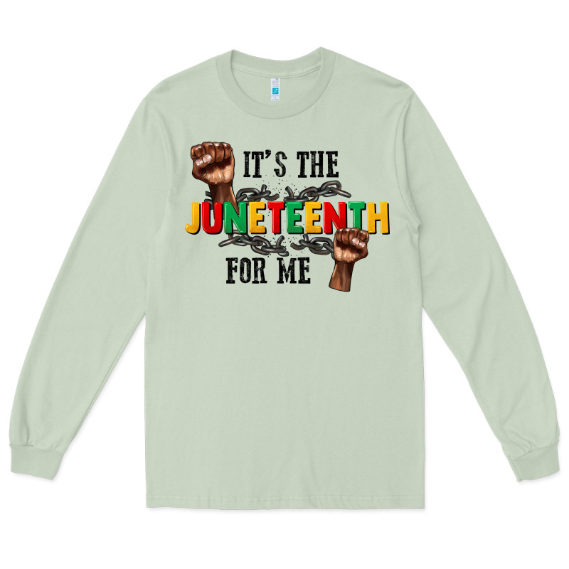 Its The Juneteenth For Me Long Sleeve Tee by CowGirlArtShop | Teevron