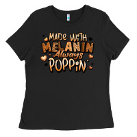 Black made with melanin always poppin' Ladies Tee - LillyAllenDesigns