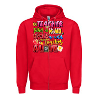 Red a Teacher Takes a Hand Opens a mind and Touches A Zipper Hoodie - CowhideDigitalArt