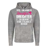 Cloud Rock Father Yes I Do Have A Beautiful Daughter Vintage Hoodie - tuanDangUi