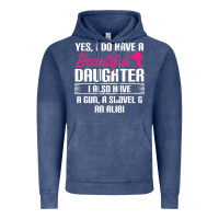 Father Yes I Do Have A Beautiful Daughter Vintage Hoodie | Teevron