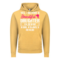 Vintage Mustard Father Yes I Do Have A Beautiful Daughter Vintage Hoodie - tuanDangUi