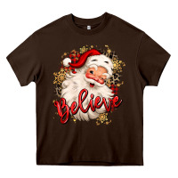 Chocolate Brown believe christmas santa claus Heavy Core Tee - MaliasSmallBusiness