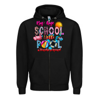 Black Bye Bye School Hello Pool Teacher  Squad Zipper Hoodie - CowhideDigitalArt