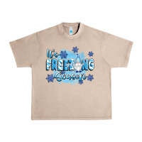 French Oak it's freezing season Urban Heavy Tee - texasbilliewilder