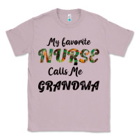 Lilac My Favorite Nurse Calls Me Grandma Classic Tee - Bettercallsaul