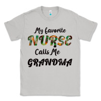 Moon Dust My Favorite Nurse Calls Me Grandma Classic Tee - Bettercallsaul