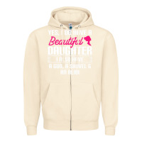 Sandshell Father Yes I Do Have A Beautiful Daughter Zipper Hoodie - tuanDangUi