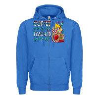 True Royal Coffee Gives Me Teacher Powers Zipper Hoodie - CowhideDigitalArt