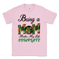 Bubblegum Pink Being A Mom Makes My Life Complete For dark Classic Tee - Bettercallsaul