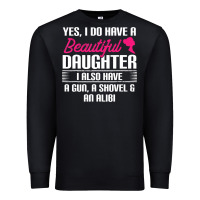 Black Father Yes I Do Have A Beautiful Daughter Premium Sweatshirt - tuanDangUi