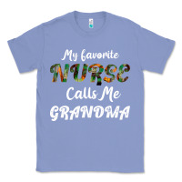 Colony Blue My Favorite Nurse Calls Me Grandma Classic Tee - Bettercallsaul