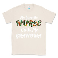 Natural My Favorite Nurse Calls Me Grandma Classic Tee - Bettercallsaul