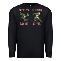 Black say pizza to drugs say no to yes Premium Sweatshirt - tuanDangUi