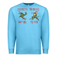 Ocean Blue say pizza to drugs say no to yes Premium Sweatshirt - tuanDangUi