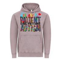 Vintage Zinc Please be patient with me i have Autism Vintage Hoodie - NancyCooperArtShop