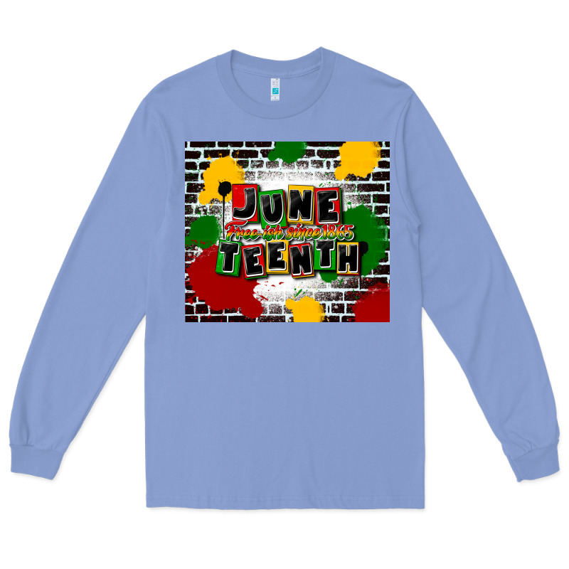 Juneteenth Free Ish Since 1865 Long Sleeve Tee by CowGirlArtShop | Teevron