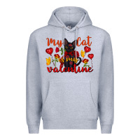 My Cat Is My Valentine Valentine's Day Premium Hoodie | Teevron