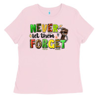 Bubblegum Pink never let them forget juneteenth Ladies Tee - LillyAllenDesigns