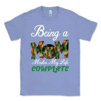Colony Blue Being A Mom Makes My Life Complete For dark Classic Tee - Bettercallsaul