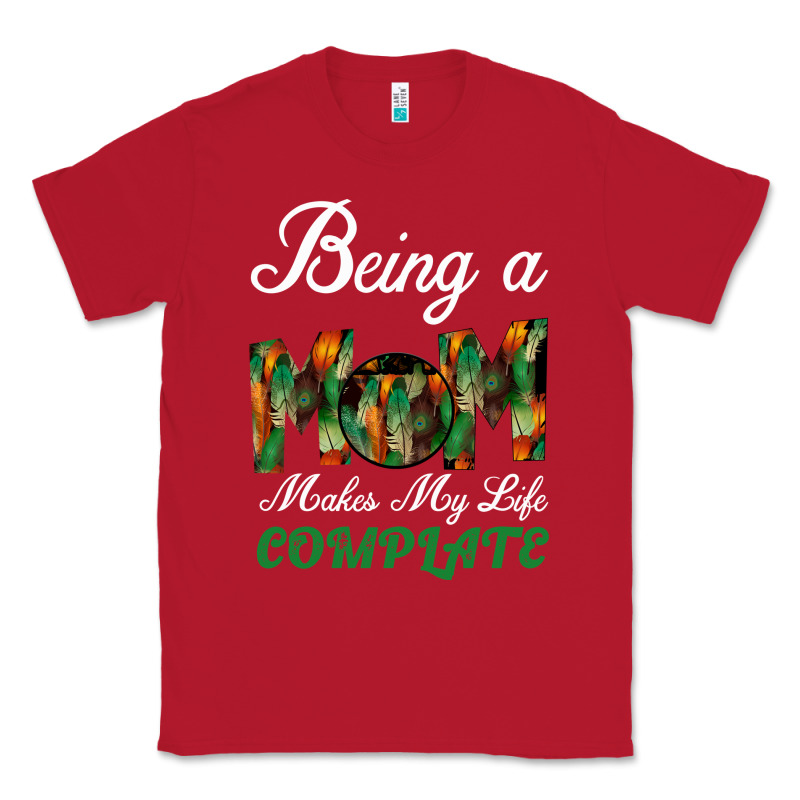 Being A Mom Makes My Life Complete For Dark Classic Tee by Bettercallsaul | Teevron