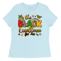 Baby Blue it's the black excellence for me Ladies Tee - LillyAllenDesigns