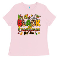 Bubblegum Pink it's the black excellence for me Ladies Tee - LillyAllenDesigns