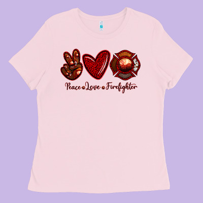 Peace Love Firefighter Ladies Tee Designed By Ranaportraitstore