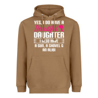 Toasted Coconut Father Yes I Do Have A Beautiful Daughter Heavyweight Hoodie - tuanDangUi