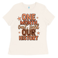 Bone one month can't hold our history Ladies Tee - LillyAllenDesigns