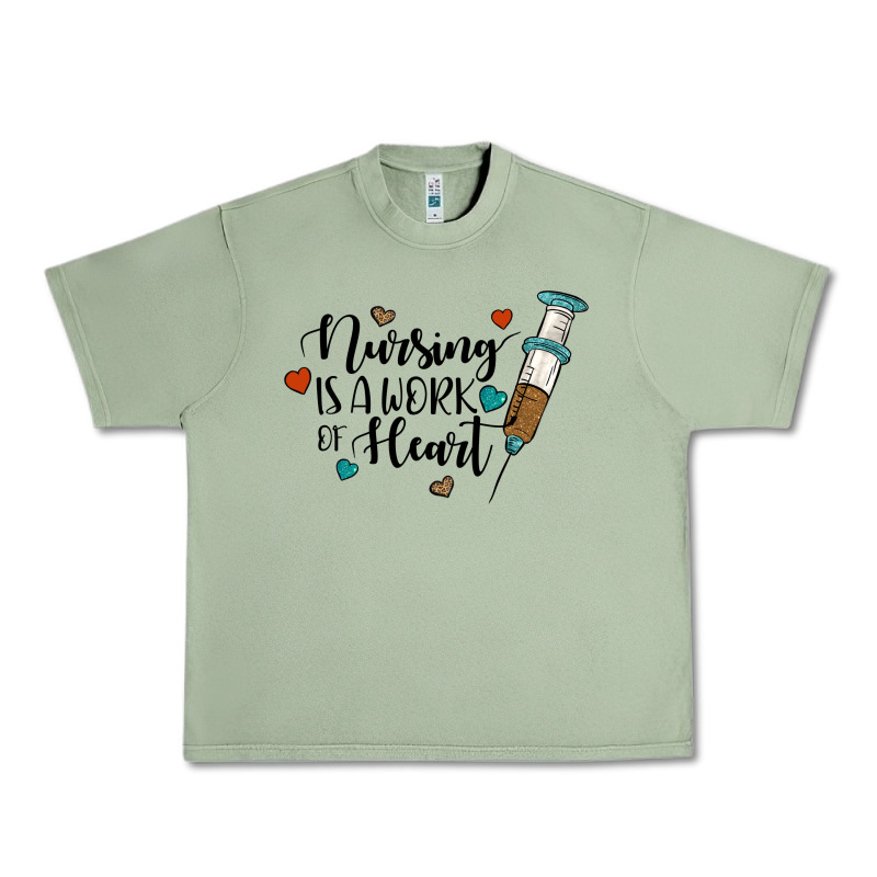 Nursing İs A Work Of Heart Urban Heavy Tee by JahusDesignShop | Teevron