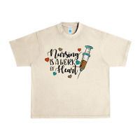 Sandshell nursing i̇s a work of heart Urban Heavy Tee - JahusDesignShop