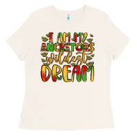 Bone i am my ancestors wildest dream Ladies Tee - LillyAllenDesigns