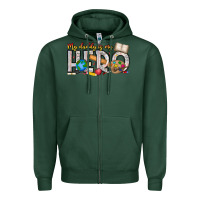 Sports Green My Daddy is my Hero Teacher Zipper Hoodie - CowhideDigitalArt
