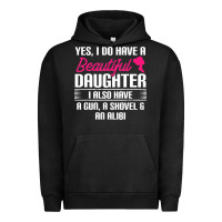Pigment Black Father Yes I Do Have A Beautiful Daughter Urban Hoodie - tuanDangUi