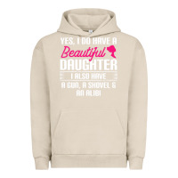 Pigment French Oak Father Yes I Do Have A Beautiful Daughter Urban Hoodie - tuanDangUi