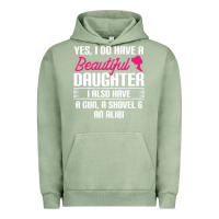 Pigment Oil Green Father Yes I Do Have A Beautiful Daughter Urban Hoodie - tuanDangUi
