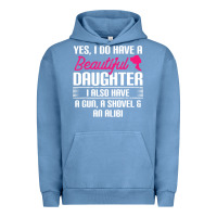 Pigment Pebble Blue Father Yes I Do Have A Beautiful Daughter Urban Hoodie - tuanDangUi