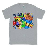 Heather Grey my child is non verbal but her mama aint afro hand rana Classic Tee - RanaPortraitStore