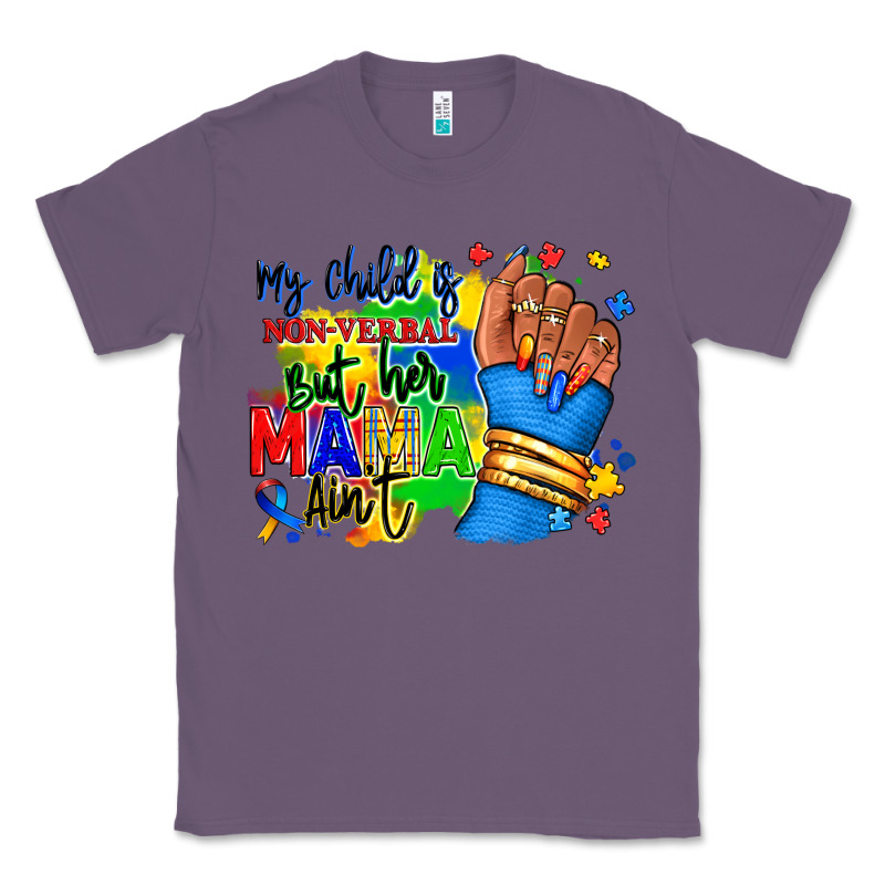 My Child Is Non Verbal But Her Mama Aint Afro Hand Rana Classic Tee by RanaPortraitStore | Teevron