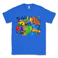 True Royal my child is non verbal but her mama aint afro hand rana Classic Tee - RanaPortraitStore