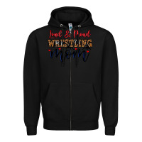 Black loud and proud wrestling mom Zipper Hoodie - LillyAllenDesigns