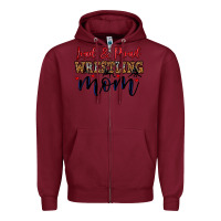 Burgundy loud and proud wrestling mom Zipper Hoodie - LillyAllenDesigns