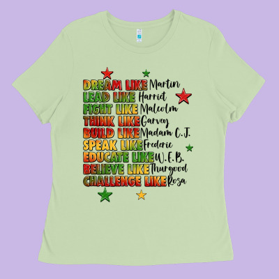 Inspiring Black Leaders Juneteenth Ladies Tee Designed By Lillyallendesigns