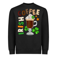 Black Irish coffee St. Patrick's Day Heavyweight Sweatshirt - FaDigitalArtStudio