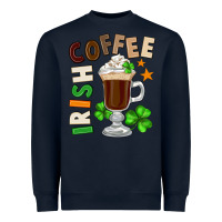 Navy Irish coffee St. Patrick's Day Heavyweight Sweatshirt - FaDigitalArtStudio
